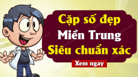 Soi cầu dự đoán Xổ Số Miền Trung ngày 02/03/2025 - Dự đoán XSMT 02-03-2025